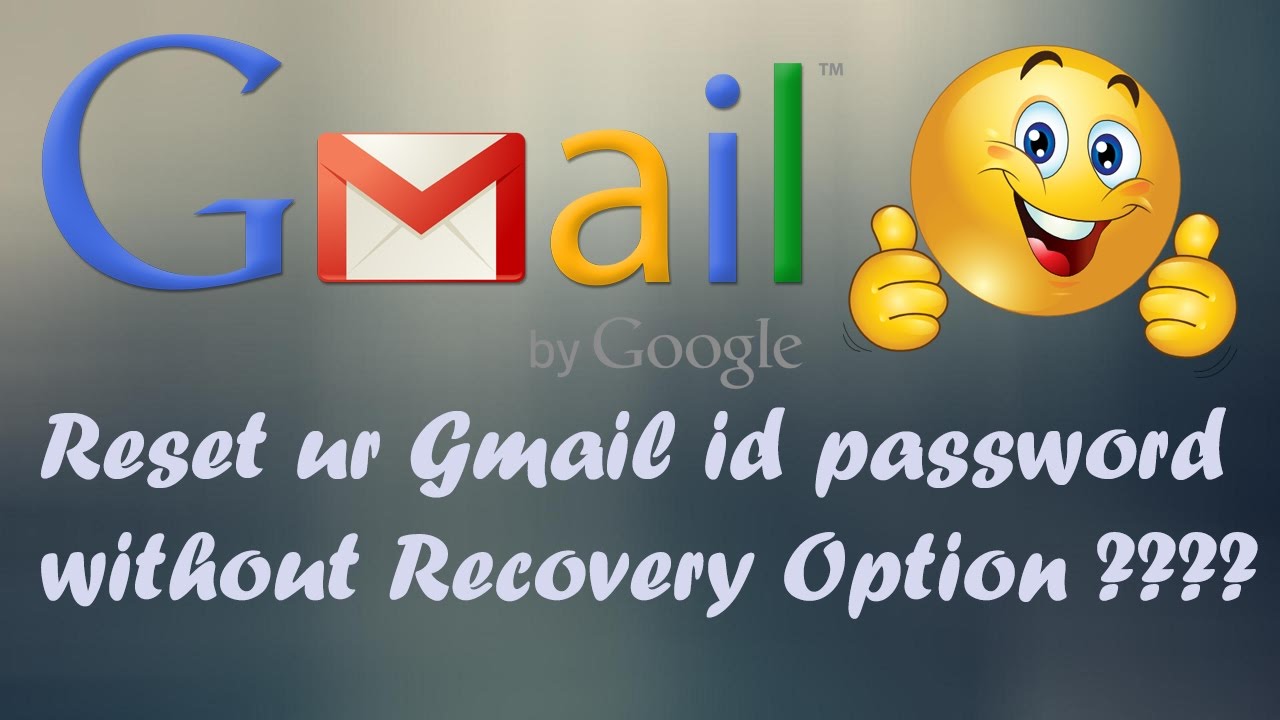 2017-09-15-09-08-11Recover Gmail Account Password Without Recovery Email Ids